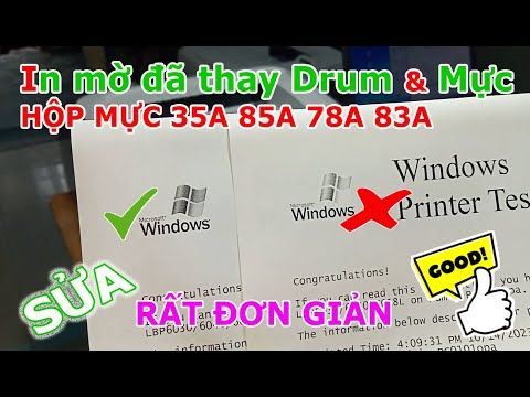 Hộp mực Zin 35A 85A 78A 83A nạp Mực thay Drum in vẫn mờ